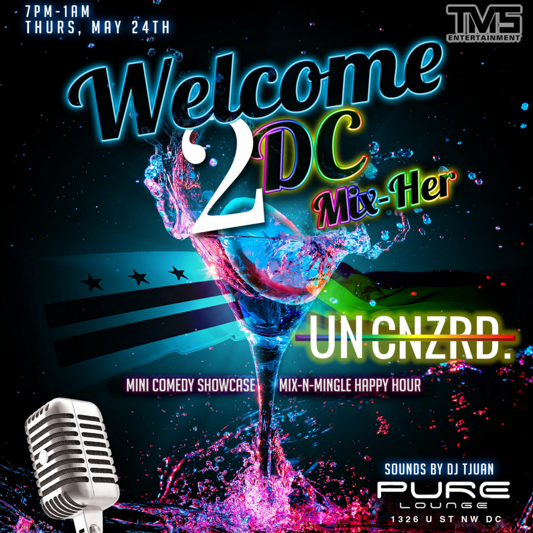 Welcome 2 DC Mix'her