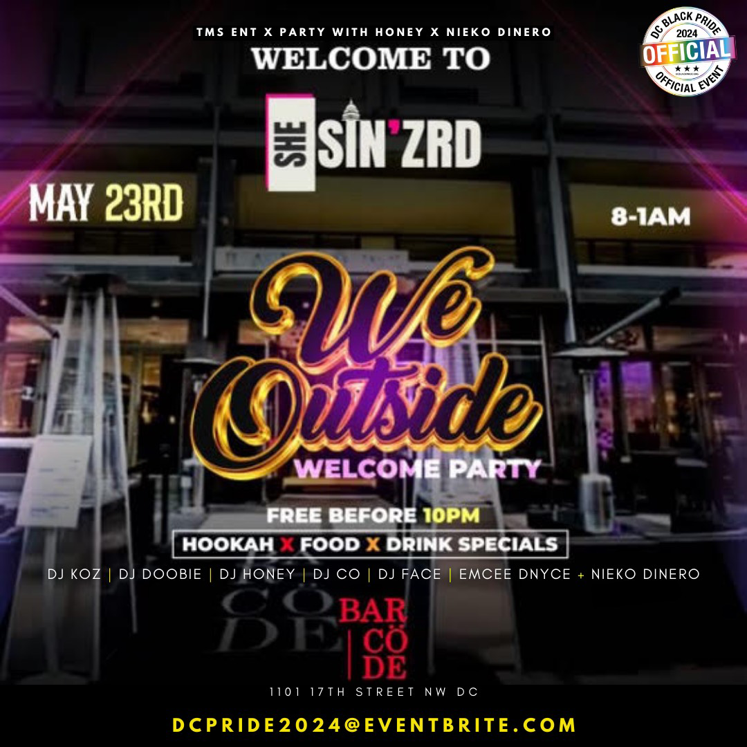 We Outside Welcome Party [SHE•SinZRD]